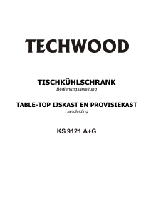 Bedienungsanleitung Techwood KS 9121 A+G Kühlschrank