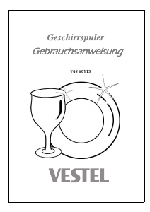 Bedienungsanleitung Vestel VGS60Y13 Geschirrspüler