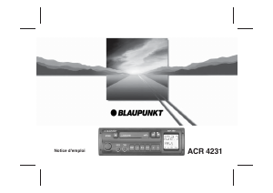 Mode d’emploi Blaupunkt ACR 4231 Autoradio