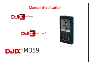 Mode d’emploi D-Jix M359 Lecteur Mp3