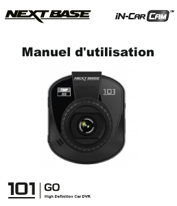 Mode d’emploi NextBase 101 Go Caméscope action