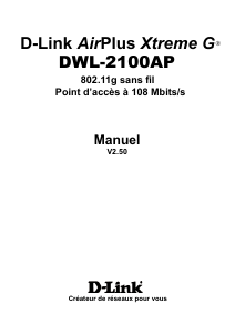 Mode d’emploi D-Link DWL-2100AP AirPlus Extreme G Point d’accès