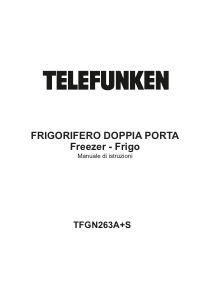 Manuale Telefunken TFGN263A+S Frigorifero-congelatore