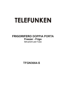 Manuale Telefunken TFGN3664-S Frigorifero-congelatore