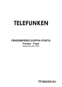 Manuale Telefunken TFGN2301A+ Frigorifero-congelatore