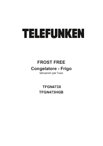 Manuale Telefunken TFGN473HGB Frigorifero-congelatore