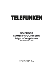 Manuale Telefunken TFGN3664-XL Frigorifero-congelatore