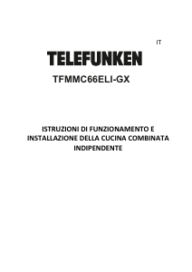 Manuale Telefunken TFMMC66ELI-GX Cucina