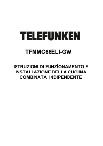 Manuale Telefunken TFMMC66ELI-GW Cucina