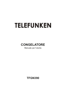 Manuale Telefunken TFGN390 Congelatore