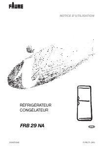 Mode d’emploi Faure FRB29NA Réfrigérateur combiné