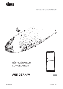 Mode d’emploi Faure FRD237AW Réfrigérateur combiné