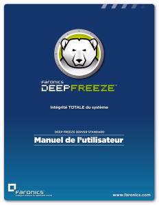 Mode d’emploi Faronics Deep Freeze Server Standard