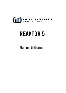 Mode d’emploi Native Instruments Reaktor 5