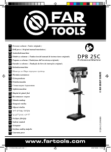 Käyttöohje Far Tools DPB 25C Pöytäporakone