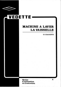 Mode d’emploi Vedette VX412 Lave-vaisselle