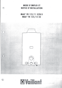 Mode d’emploi Vaillant MAG FR 125/11 XZN B Chaudière à gaz