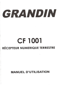Mode d’emploi Grandin CF 1001 Récepteur numérique