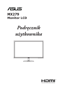 Instrukcja Asus MX279HS Monitor LCD