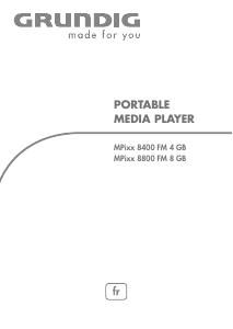 Mode d’emploi Grundig MPixx 8800 FM Lecteur Mp3