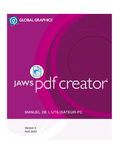 Mode d’emploi Global Graphics Jaws PDF Creator 3