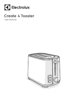 Manual Electrolux E4T1-4ST Create 4 Prăjitor de pâine