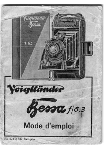 Mode d’emploi Voigtländer Bessa F/6.3 Camera