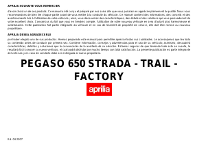 Manual de uso Aprilia Pegaso 650 Factory (2007) Motocicleta
