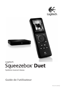 Mode d’emploi Logitech Squeezebox Duet Lecteur multimédia