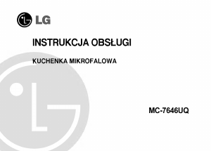 Instrukcja LG MC-7646UQ Kuchenka mikrofalowa