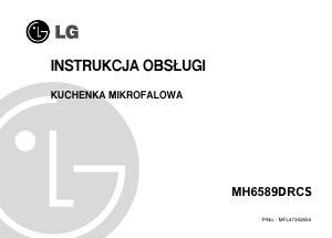 Instrukcja LG MH6589DRCS Kuchenka mikrofalowa