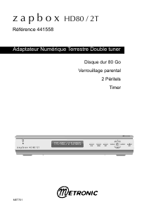 Mode d’emploi Metronic 441558 Zapbox HD80/2T Récepteur numérique