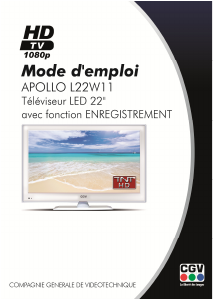 Mode d’emploi CGV APOLLO L22W11 Téléviseur LED