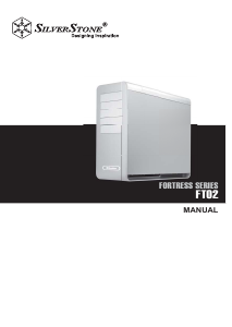 Manuale SilverStone FT02 Case PC