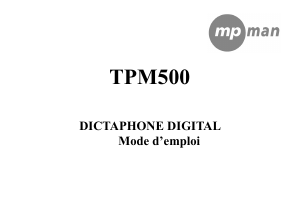 Mode d’emploi Mpman TPM500 Enregistreur numérique