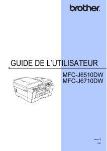 Mode d’emploi Brother MFC-J6510DW Imprimante multifonction