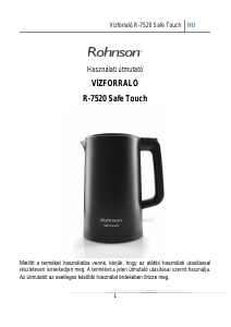 Használati útmutató Rohnson R-7520 Safe Touch Vízforraló