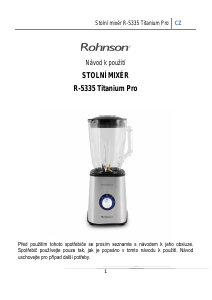 Manuál Rohnson R-5335 Titanium Pro Mixér