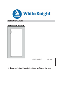 Bedienungsanleitung White Knight WK1543 Kühlschrank