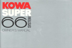 Manual Kowa Super 66 Camera