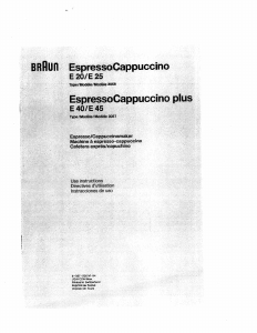Manual Braun E 45 EspresssoCappucino Coffee Machine