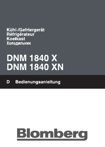 Bedienungsanleitung Blomberg DNM 1840 XN Kühl-gefrierkombination