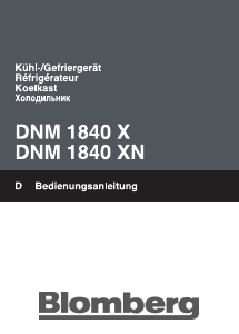 Bedienungsanleitung Blomberg DNM 1840 X Kühl-gefrierkombination