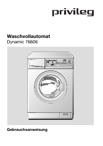 Bedienungsanleitung Privileg Dynamic 76606 Waschmaschine