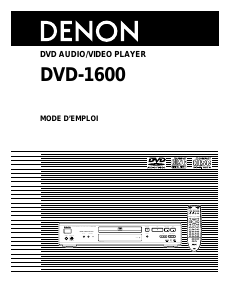 Mode d’emploi Denon DVD-1600 Lecteur DVD