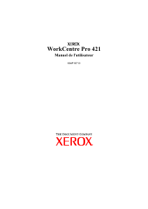Mode d’emploi Xerox WorkCentre Pro 421DEI Imprimante multifonction