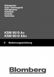Bedienungsanleitung Blomberg KSM 9510 XA+ Kühl-gefrierkombination