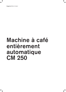 Mode d’emploi Gaggenau CM250130 Cafetière