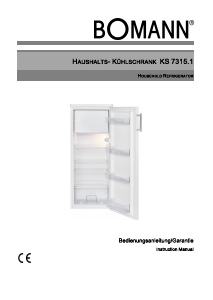 Bedienungsanleitung Bomann KS 7315.1 Kühlschrank