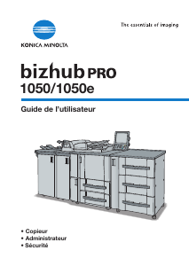 Mode d’emploi Konica-Minolta Bizhub Pro 1050 Imprimante multifonction